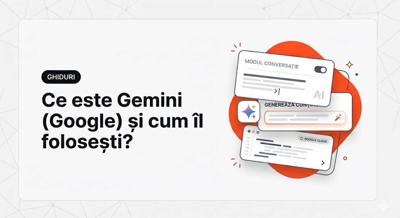 Ce este Gemini (Google) și cum îl folosești?